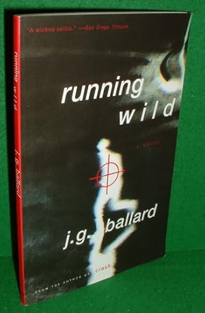 Image du vendeur pour RUNNING WILD A Novel mis en vente par booksonlinebrighton