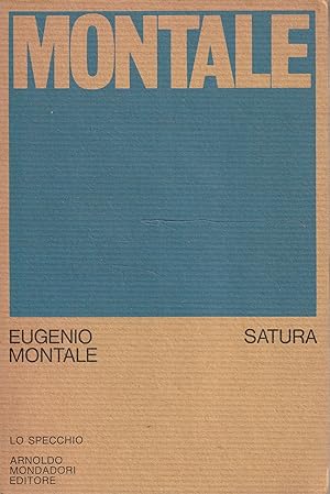 1° edizione! Satura 1962-1970 di Eugenio Montale
