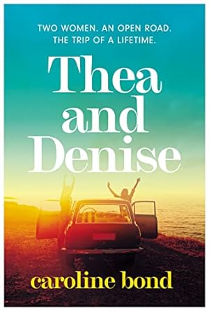 Seller image for Thea and Denise for sale by WeBuyBooks