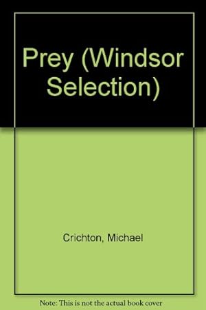 Bild des Verkufers fr Prey (Windsor Selection S.) zum Verkauf von WeBuyBooks