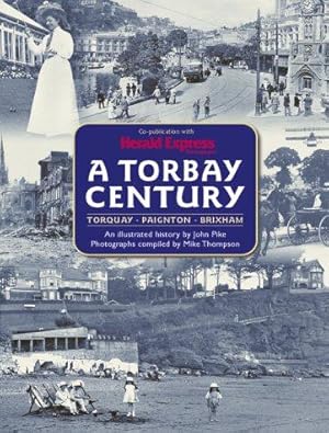 Imagen del vendedor de A Torbay Century a la venta por WeBuyBooks