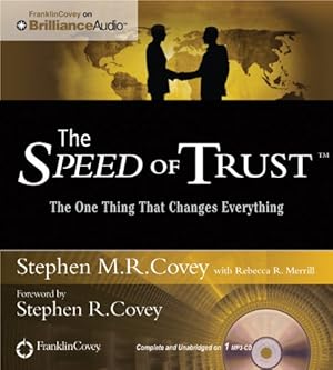 Bild des Verkufers fr The Speed of Trust: The One Thing That Changes Everything zum Verkauf von WeBuyBooks