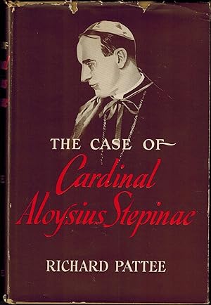 Seller image for The Case of Cardinal Aloysius Stepinac for sale by UHR Books