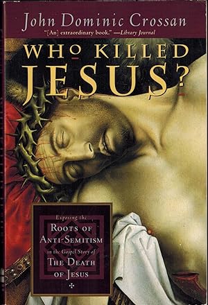 Imagen del vendedor de Who Killed Jesus? a la venta por UHR Books