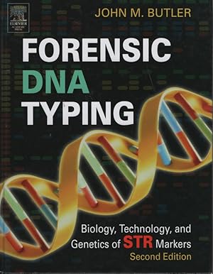 Seller image for Forensic DNA Typing Biology, Technology, and Genetics of STR Markers for sale by Ye Old Bookworm