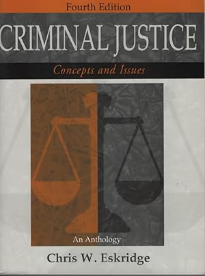 Image du vendeur pour Criminal Justice Concepts and Issues mis en vente par Ye Old Bookworm