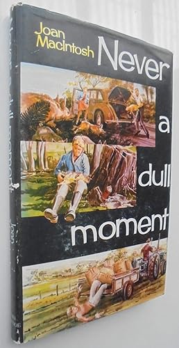 Image du vendeur pour Never a Dull Moment mis en vente par Phoenix Books NZ
