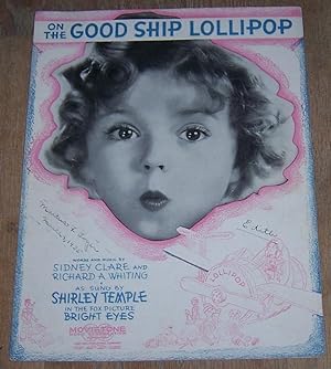 Seller image for ON THE GOOD SHIP LOLLIPOP for sale by Gibson's Books