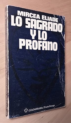 Image du vendeur pour Lo sagrado y lo profano mis en vente par Llibres Bombeta