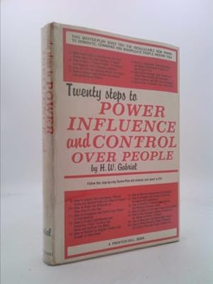 Bild des Verkufers fr Twenty Steps to Power Influence and Control Over People zum Verkauf von ThriftBooksVintage