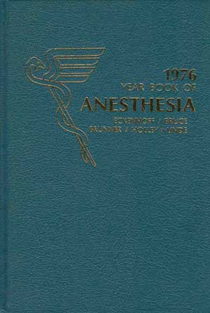 Imagen del vendedor de 1976 Year Book of Anesthesia a la venta por PJK Books and Such