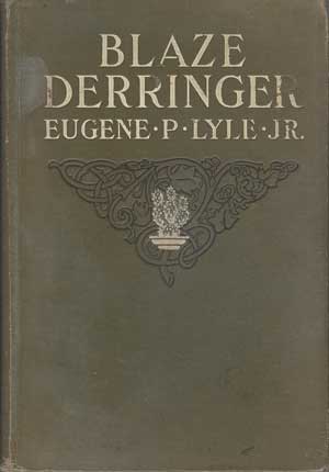 Seller image for Blaze Derringer for sale by PJK Books and Such