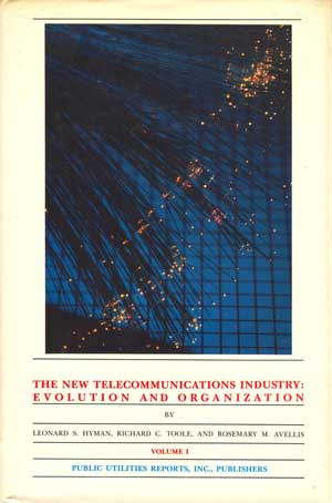 Seller image for The New Telecommunications Industry: Evolution and Organization, Volume 1 for sale by PJK Books and Such