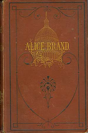 Seller image for Alice Brand - A Romance of the Capital for sale by PJK Books and Such