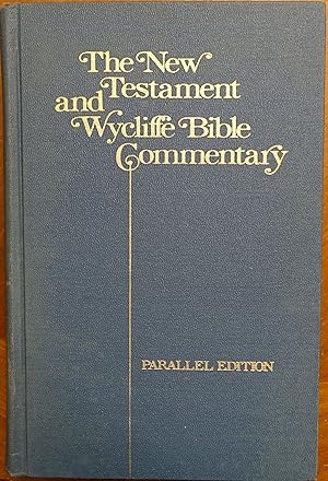 The New Testament and Wycliffe Bible Commentary