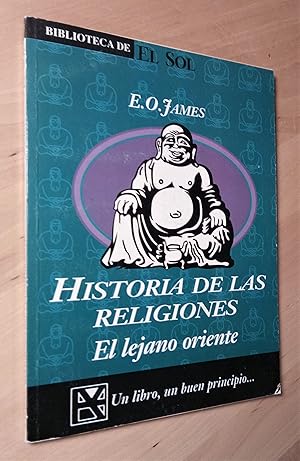 Seller image for Historia de las religiones. Las religiones en el Lejano Oriente for sale by Llibres Bombeta