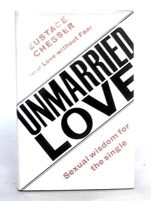 Imagen del vendedor de Unmarried Love a la venta por World of Rare Books