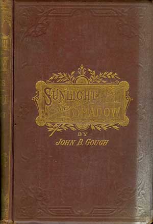 Seller image for Sunlight and Shadow, or Gleanings from my Life Work for sale by PJK Books and Such
