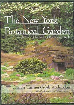 Seller image for The New York Botanical Garden: An Illustrated Chronicle of Plants and People for sale by PJK Books and Such