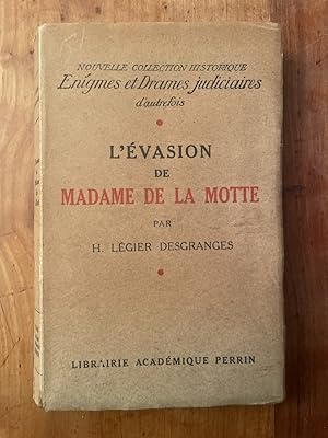 Seller image for L'vasion de madame de la Motte for sale by Librairie des Possibles