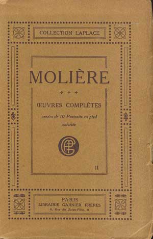 Immagine del venditore per Oeuvres Completes De Moliere: Nouvelle Edition Ornee de 10 Portraits en pied Colories Dessines par MM. Geffroy et H. Allouard, Tome Deuxieme venduto da PJK Books and Such