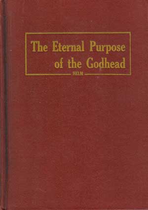 Immagine del venditore per The Eternal Purpose of the Godhead or Object Lessons and Examples venduto da PJK Books and Such