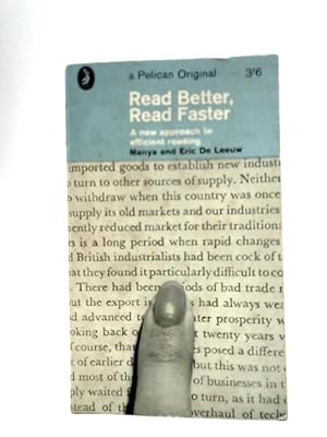Bild des Verkufers fr Read Better, Read Faster: a New Approach to Efficient Reading (Pelican Books a 740) zum Verkauf von World of Rare Books