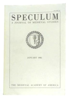 Seller image for Speculum: A Journal of Mediaeval Studies Vol 60 No 1 January 1985 for sale by World of Rare Books