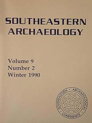 Seller image for Southeastern Archaeology (Volume 9, Number 2, Winter 1990) for sale by Weekly Reader