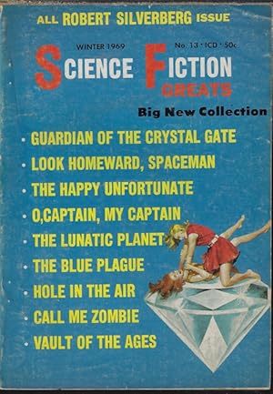 Seller image for SCIENCE FICTION GREATS: No. 13, Winter 1969 ("All Robert Silverberg Issue") for sale by Books from the Crypt