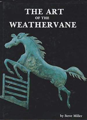 Seller image for THE ART OF THE WEATHERVANE for sale by Easton's Books, Inc.