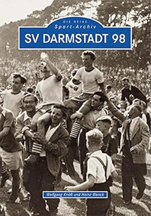 Bild des Verkufers fr SV Darmstadt 98 zum Verkauf von Antiquariat Buchhandel Daniel Viertel