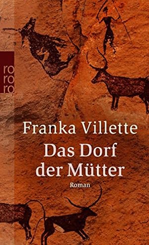 Seller image for Das Dorf der Mtter for sale by Antiquariat Buchhandel Daniel Viertel
