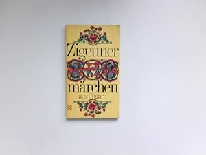 Zigeunermärchen aus Ungarn : nacherzählt von Tibor Bartos. [Aus d. Ungar. übers. von Bruno Heilig...