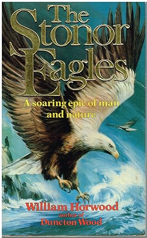 Seller image for The Stonor Eagles A Soaring Epic of Man And Nature for sale by First Class Used Books