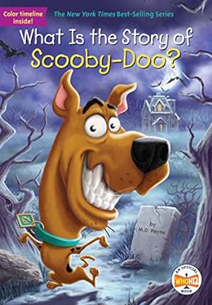 Immagine del venditore per What Is the Story of Scooby-Doo? venduto da Reliant Bookstore