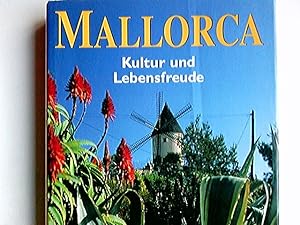 Imagen del vendedor de Mallorca : Kultur und Lebensfreude. hrsg. von Ute Edda Hammer . Fotogr. von Gnter Beer . Mit Texten von Susanne Birnmeyer . a la venta por Antiquariat Buchhandel Daniel Viertel