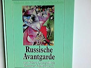 Bild des Verkufers fr Russische Avantgarde : von Marc Chagall bis Kasimir Malewitsch. Antonio del Guercio. [Aus d. Ital. von Brigitte Hannecke] / Galerie der klassischen Moderne zum Verkauf von Antiquariat Buchhandel Daniel Viertel