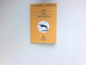 Bild des Verkufers fr ber die Seuchen II : Hans Schadewaldt. zum Verkauf von Antiquariat Buchhandel Daniel Viertel