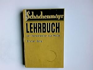 Schachenmayr-Lehrbuch der Handarbeiten aus Wolle; Teil: Bd. 1