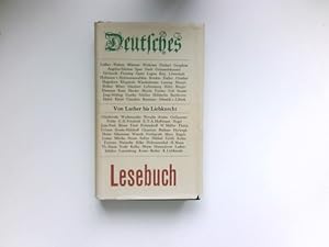 Seller image for Deutsches Lesebuch : von Luther bis Liebknecht. Verffentlichung der Akademie der Knste der Deutschen Demokratischen Republik for sale by Antiquariat Buchhandel Daniel Viertel