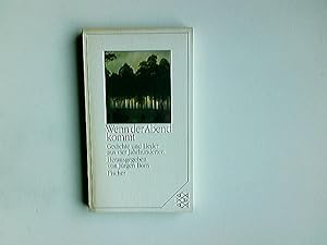 Bild des Verkufers fr Wenn der Abend kommt : Gedichte u. Lieder aus 4 Jahrhunderten. ausgew. u. mit e. Nachw. von Jrgen Born / Fischer ; 9228 zum Verkauf von Antiquariat Buchhandel Daniel Viertel