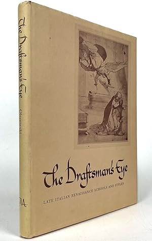 Seller image for The draftsman's eye: Late Italian Renaissance schools and styles for sale by Resource for Art and Music Books 