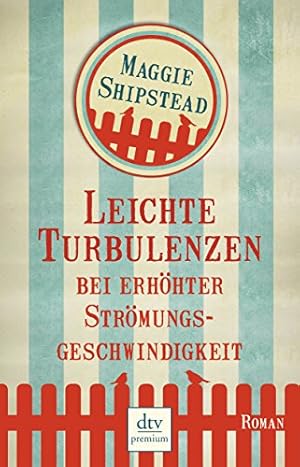 Seller image for Leichte Turbulenzen bei erhhter Strmungsgeschwindigkeit: Neuausgabe for sale by Antiquariat Buchhandel Daniel Viertel