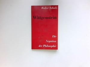 Wittgenstein : d. Negation d. Philosophie.