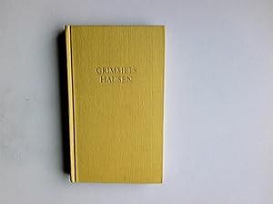 Grimmelshausens Werke : in 4 Bänden. 4. Band [ausgew. u. eingeleitet von Siegfried Streller] / Bi...