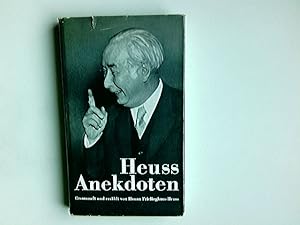 Heuss-Anekdoten. Hanna Freilinghaus-Heuss