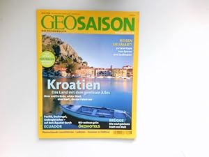 Geo Saison - Kroatien : Das Reisemagazin. Juni 2008.