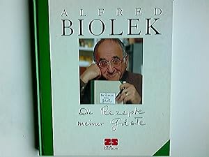 Bild des Verkufers fr Die Rezepte meiner Gste : [Alfredissimo - kochen mit Bio]. [WDR]. Alfred Biolek. Mit Zeichn. von Franziska Becker und Papan und Fotos von Stefan Walter zum Verkauf von Antiquariat Buchhandel Daniel Viertel