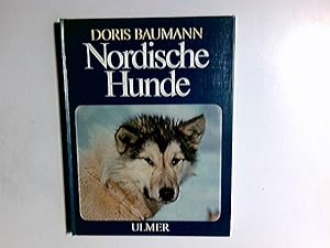 Nordische Hunde : nord. Jagdhunde, japan. Spitze, nord. Hüterassen, Schlittenhunde.